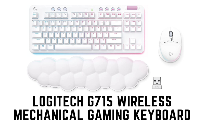 Logitech-G715-Wireless-Mechanical-Gaming-Keyboard